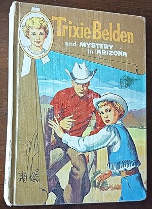 Imagen del vendedor de Trixie Belden and Mystery in Arizona (Cameo Edition) a la venta por Gargoyle Books, IOBA