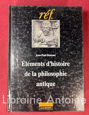 Bild des Verkufers fr Elments d'histoire de la philosophie antique. zum Verkauf von Librairie Antoine