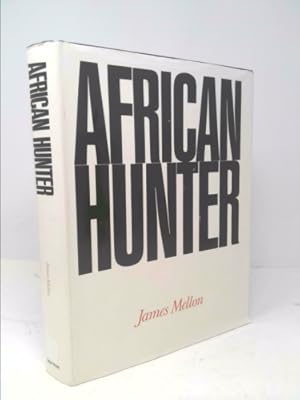 Bild des Verkufers fr African Hunter zum Verkauf von ThriftBooksVintage