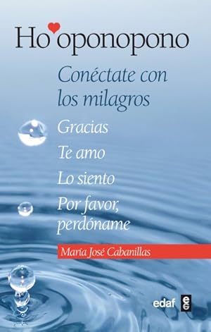 Seller image for Ho'oponopono : Conectate Con Los Milagros -Language: spanish for sale by GreatBookPrices