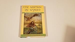 Seller image for The Woman of Wyrrd: The Arousal of the Inner Fire for sale by SkylarkerBooks