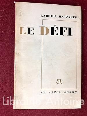 Seller image for Le Dfi. for sale by Librairie Antoine