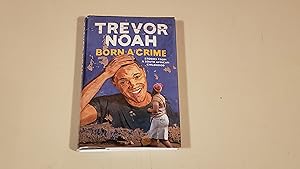 Imagen del vendedor de Born a Crime: Stories from a South African Childhood a la venta por SkylarkerBooks