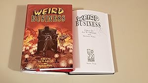 Imagen del vendedor de Weird Business: Signed a la venta por SkylarkerBooks