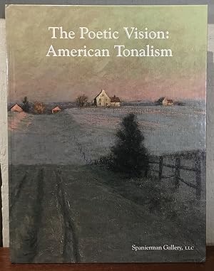 Seller image for THE POETIC VISION: American Tonalism for sale by Lost Horizon Bookstore