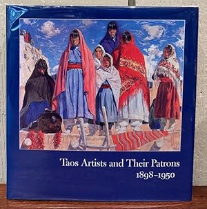 TAOS ARTISTS and Their Patons 1898-1950