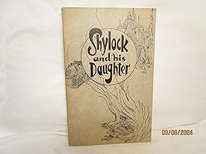 Image du vendeur pour Shylock and His Daughter: a Play mis en vente par curtis paul books, inc.