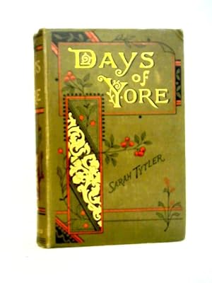 Image du vendeur pour Days of Yore mis en vente par World of Rare Books