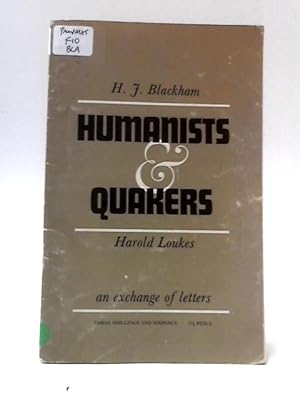 Seller image for Humanists & Quakers: An Exchange of Letters for sale by World of Rare Books