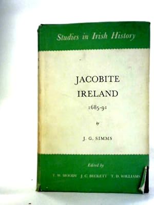 Seller image for Jacobite Ireland, 1685-91 for sale by World of Rare Books