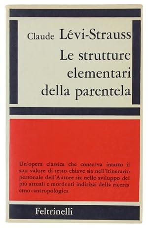 Immagine del venditore per LE STRUTTURE ELEMENTARI DELLA PARENTELA.: venduto da Bergoglio Libri d'Epoca