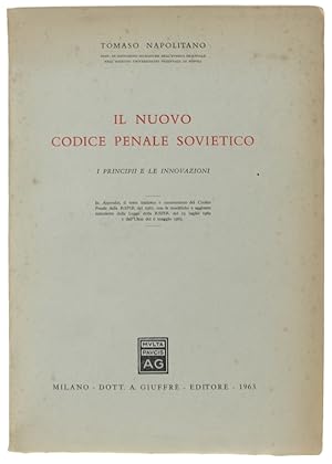 IL NUOVO CODICE PENALE SOVIETICO. I principi e le innovazioni.: