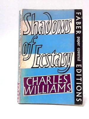 Bild des Verkufers fr Shadows of Ecstasy zum Verkauf von World of Rare Books