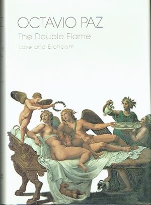 Immagine del venditore per The Double Flame: Love and Eroticism venduto da Blue Whale Books, ABAA