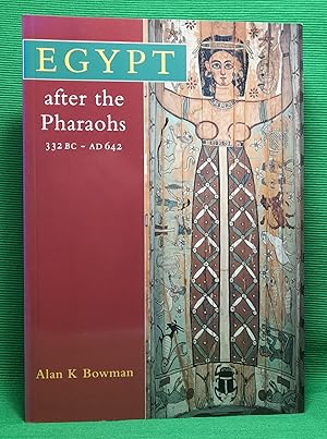 Egypt after the Pharaohs 332 BC - AD 642