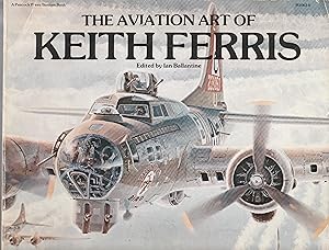 Seller image for The Aviation Art Of Keith Ferris for sale by fourleafclover books