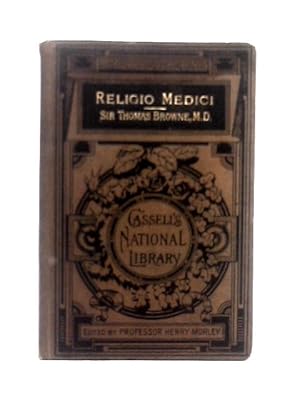 Imagen del vendedor de Cassell's National Library No. 32: Religio Medici. a la venta por World of Rare Books