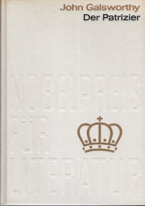 Image du vendeur pour Der Patrizier - Nobelpreis fr Literatur 1932 mis en vente par Gabis Bcherlager