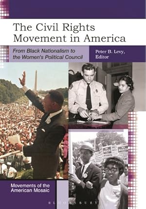Seller image for Civil Rights Movement in America : From Black Nationalism to the Women's Political Council for sale by GreatBookPrices