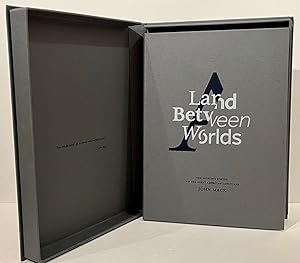 A Land Between Worlds: The Shifting Poetry of the Great American Landscape (SIGNED)