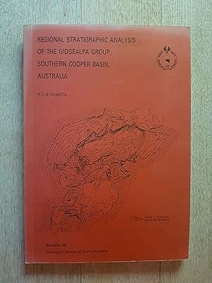 Image du vendeur pour Regional Stratigraphic Analysis of the Gidgealpa Group, Southern Cooper Basin, Australia mis en vente par masted books