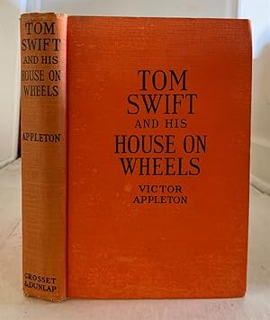 Seller image for TOM SWIFT and HIS HOUSE on WHEELS OR: a TRIP to the MOUNTAIN of MYSTERY for sale by S. Howlett-West Books (Member ABAA)