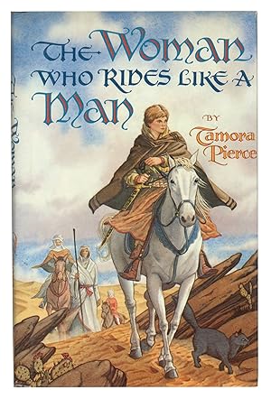 Image du vendeur pour The Woman Who Rides Like a Man: Song of the Lioness. Book Three mis en vente par Between the Covers-Rare Books, Inc. ABAA