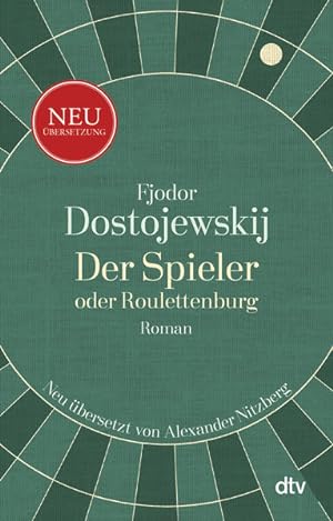 Bild des Verkäufers für Der Spieler oder Roulettenburg: Roman zum Verkauf von Modernes Antiquariat - bodo e.V.