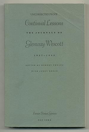 Bild des Verkufers fr Continual Lessons: The Journals of Glenway Wescott 1937-1955 zum Verkauf von Between the Covers-Rare Books, Inc. ABAA