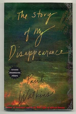 Imagen del vendedor de The Story of My Disappearance a la venta por Between the Covers-Rare Books, Inc. ABAA