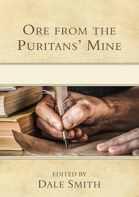 Seller image for Ore from the Puritans' Mine (Hardback or Cased Book) for sale by BargainBookStores