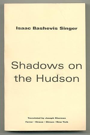 Bild des Verkufers fr Shadows of the Hudson zum Verkauf von Between the Covers-Rare Books, Inc. ABAA