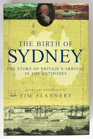 The Birth of Sydney edited and introduced by Tim Flannery