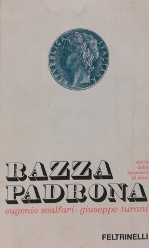 Immagine del venditore per Razza padrona. Storia della borghesia di stato. venduto da FIRENZELIBRI SRL