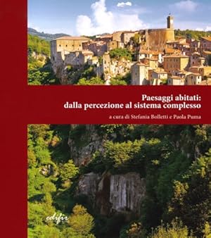 Immagine del venditore per Paesaggi abitati: dalla percezione al sistema complesso. venduto da FIRENZELIBRI SRL