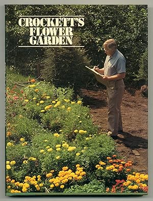 Seller image for Crockett's Flower Garden for sale by Between the Covers-Rare Books, Inc. ABAA