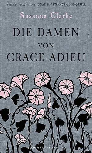 Bild des Verkufers fr Die Damen von Grace Adieu: Erzhlungen zum Verkauf von Gerald Wollermann