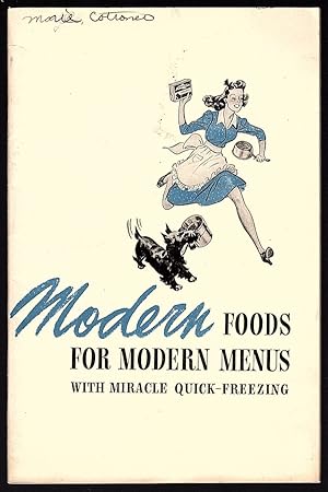 MODERN FOODS FOR MODERN MENUS