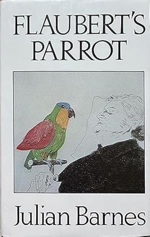 Bild des Verkufers fr Flaubert's Parrot. zum Verkauf von FIRENZELIBRI SRL