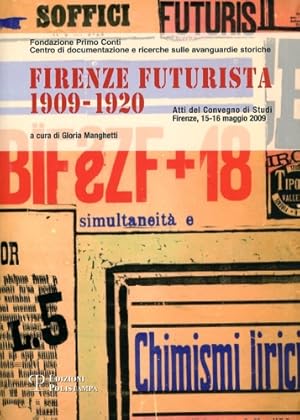 Bild des Verkufers fr Firenze futurista 1909- 1920. zum Verkauf von FIRENZELIBRI SRL