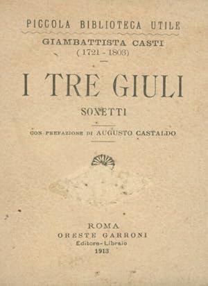 Imagen del vendedor de I tre Giuli. Sonetti. a la venta por FIRENZELIBRI SRL