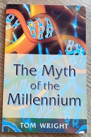 Imagen del vendedor de The Myth of the Millennium a la venta por Peter & Rachel Reynolds