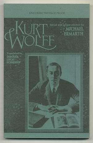 Imagen del vendedor de Kurt Wolff: A Portrait in Essays and Letters a la venta por Between the Covers-Rare Books, Inc. ABAA