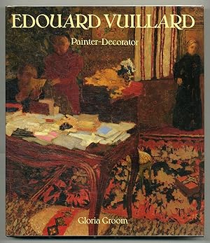 Bild des Verkufers fr Edouard Vuillard: Painter-Decorator. Patrons and Projects, 1892-1912 zum Verkauf von Between the Covers-Rare Books, Inc. ABAA