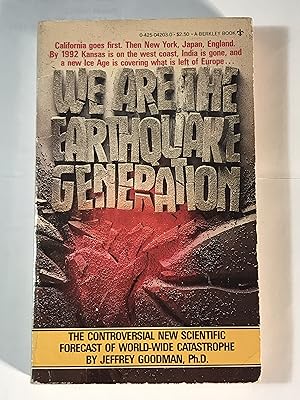 Immagine del venditore per We Are the Earthquake Generation (Berkley 04203-0) venduto da Dackron Books