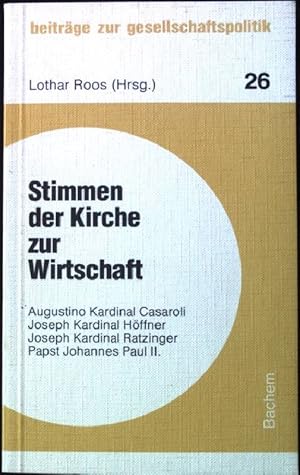 Immagine del venditore per Stimmen der Kirche zur Wirtschaft. Beitrge zur Gesellschaftspolitik ; 26 venduto da books4less (Versandantiquariat Petra Gros GmbH & Co. KG)