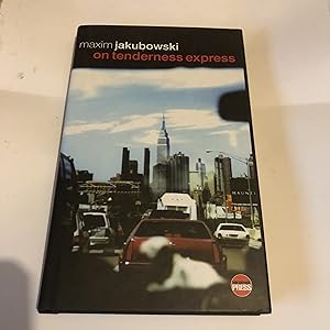 Seller image for On Tenderness Express (First edition) for sale by As The Story Was Told