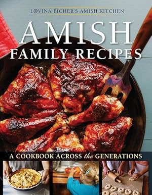 Bild des Verkufers fr Amish Family Recipes: A Cookbook Across the Generations zum Verkauf von moluna