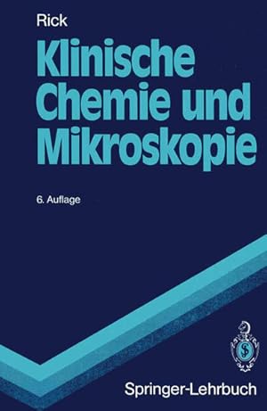Bild des Verkufers fr Klinische Chemie und Mikroskopie (Springer-Lehrbuch) (German Edition) zum Verkauf von Studibuch