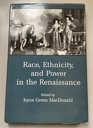 Seller image for Race, Ethnicity, and Power in the Renaissance. for sale by Fundus-Online GbR Borkert Schwarz Zerfa
